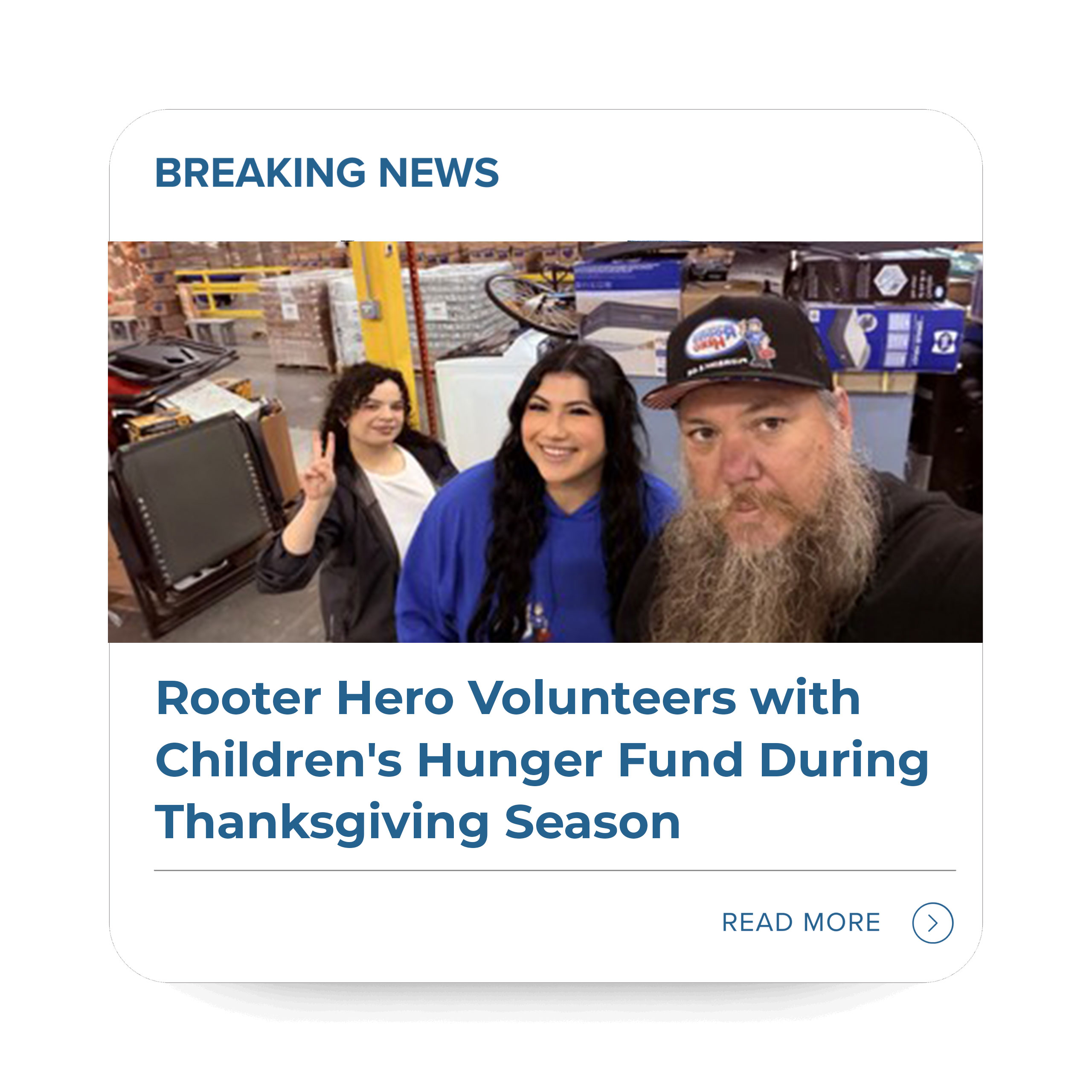 Rooter Hero Volunteers with Children's Hunger Fund During Thanksgiving Season