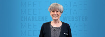 Meet the Staff: Charlene Webster